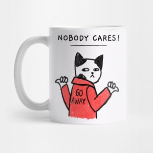 Nobody Cares Mug